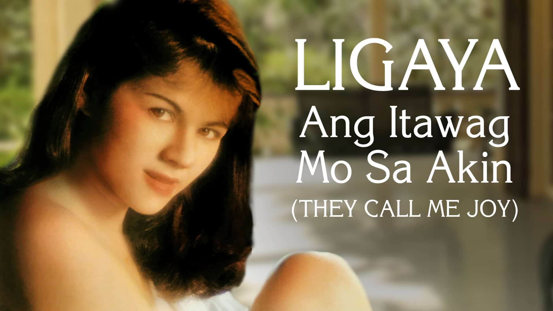 Ligaya Ang Itawag Mo Sa Akin 1997 Full Movie 1080P 4 Ligaya Ang Itawag Mo Sa Akin 1997 Movie Cover