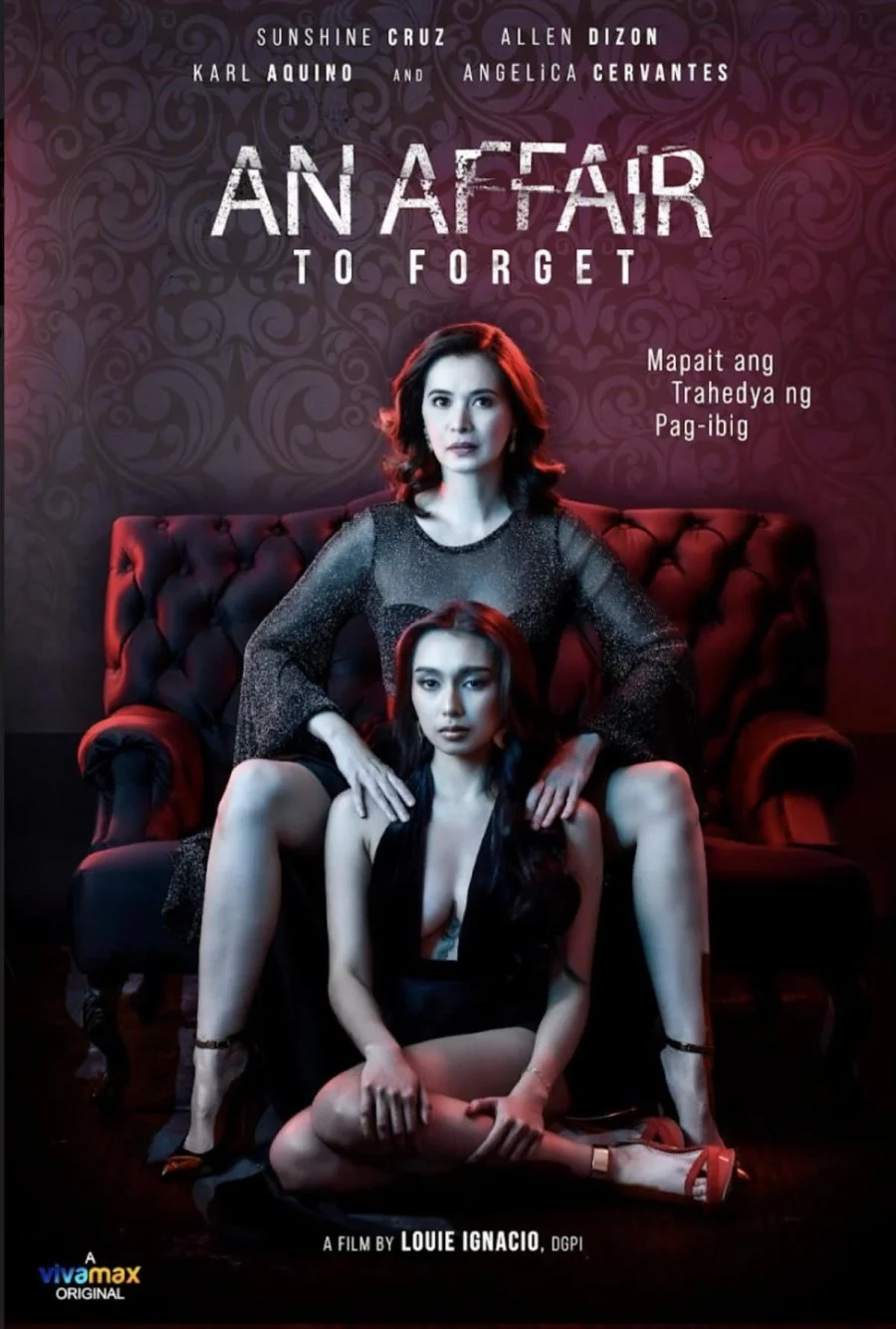 An Affair To Forget (2022) Vivamax Full Movie 4 An Affair To Forget Poster 1