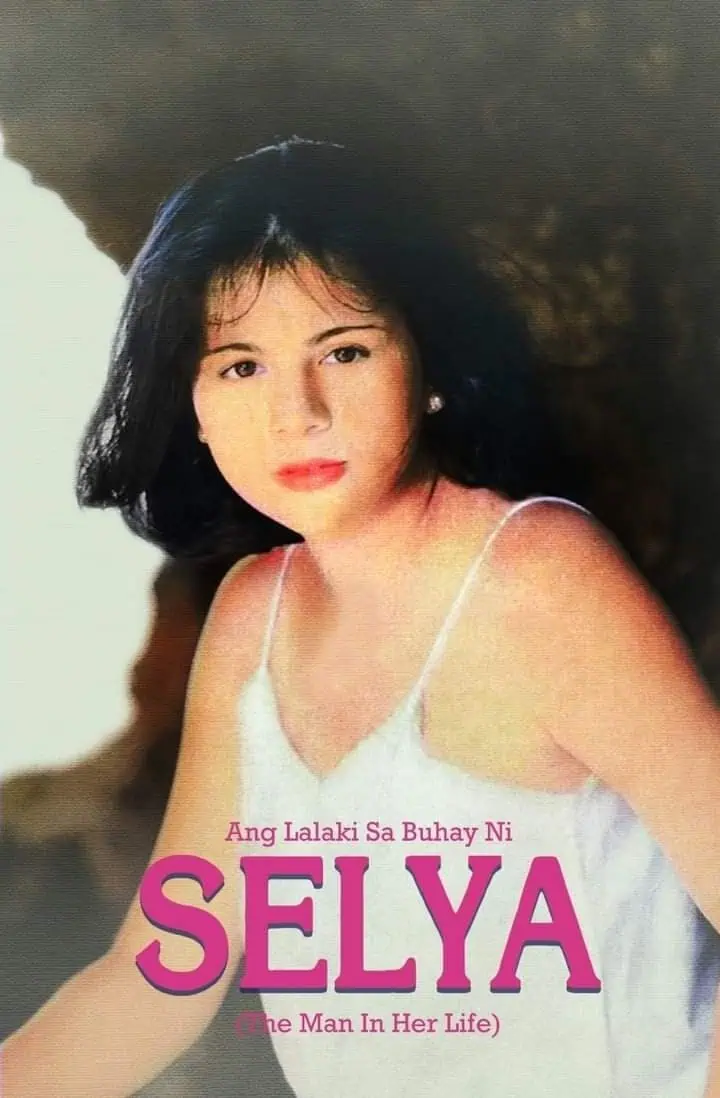 Ang Lalaki Sa Buhay Ni Selya (1997) Full Movie 1080P 8 Ang Lalaki Sa Buhay Ni Selya Movie Poster 2