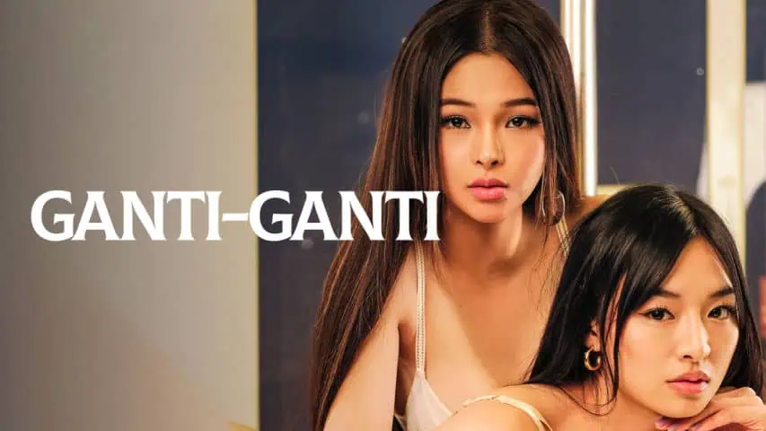 Ganti-Ganti (2023) Vivamax Full Movie 4K 2160P 6 Ganti-Ganti 2023 Movie Cover 1